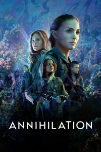 Poster for the movie "Annihilation"