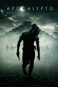 Poster for the movie "Apocalypto"