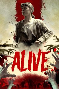 Poster for the movie "Alive"